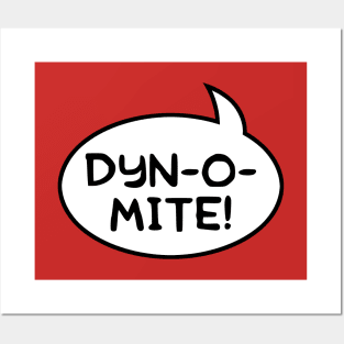 "Dynomite!" Word Balloon Posters and Art